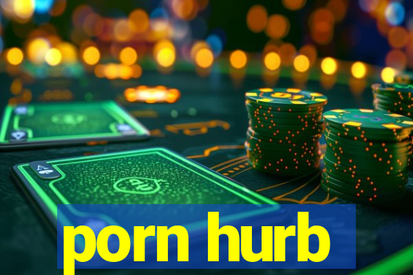 porn hurb